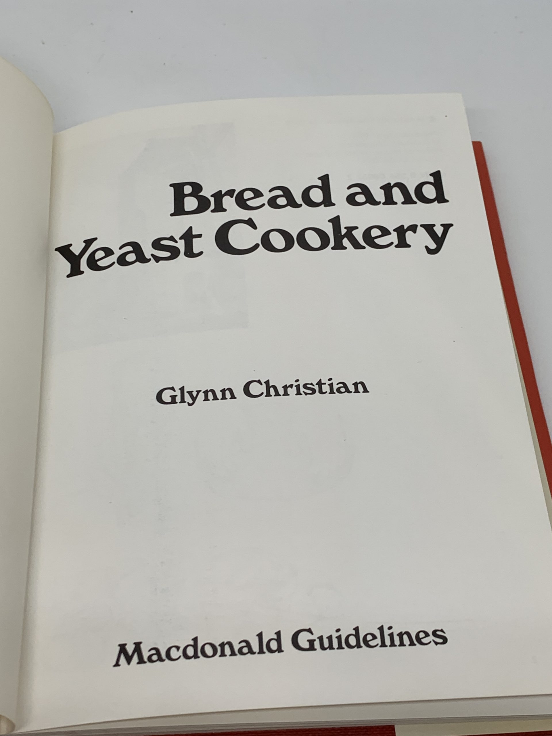 Guidelines Bread and Yeast Cookery (1978) (Hardcover) Vintage Keepsakes